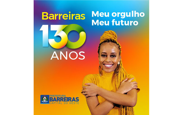 Barreiras celebra 130 anos nesta quarta-feira (26)