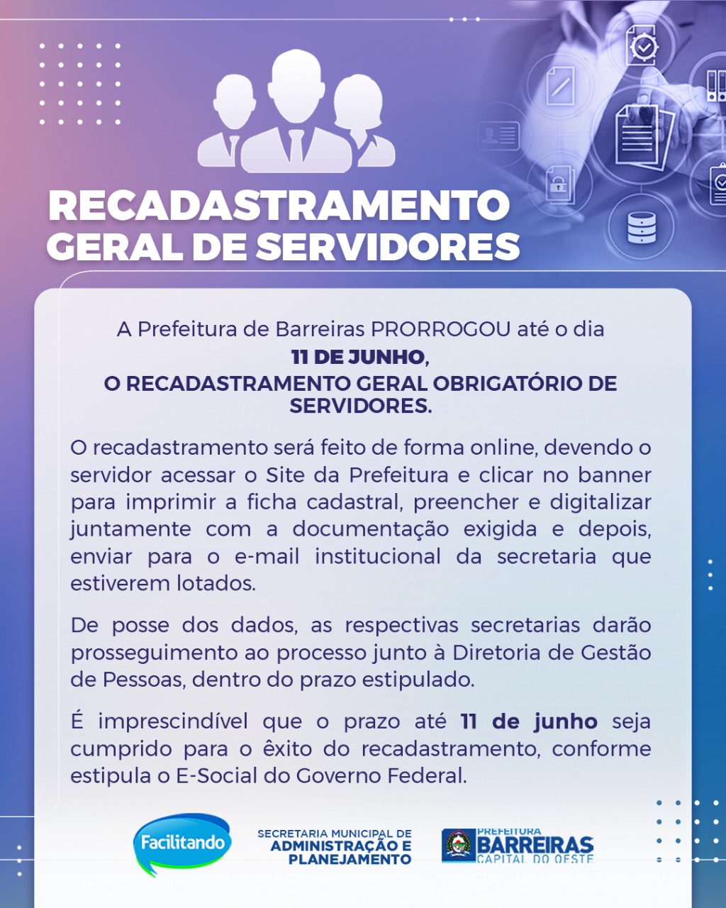 Prefeitura de Barreiras prorroga até sexta-feira (11) o prazo para recadastramento dos servidores municipais