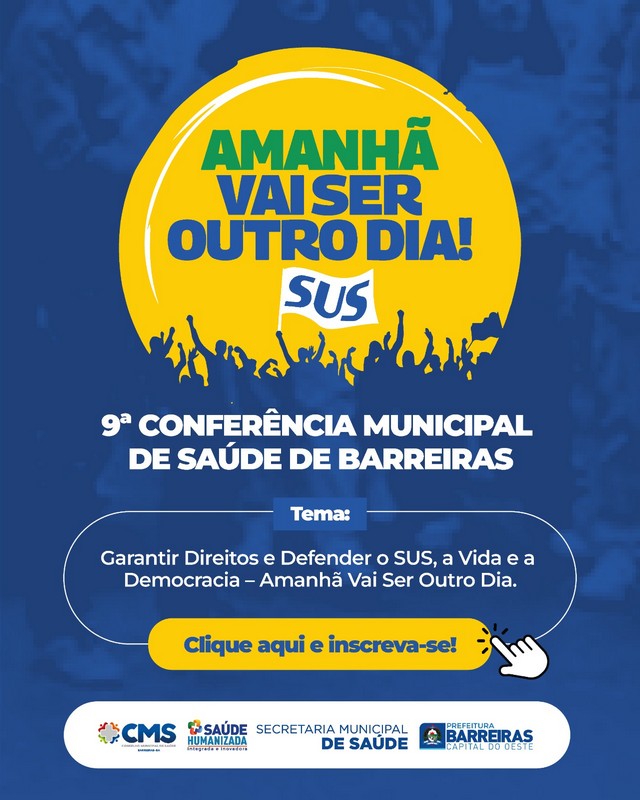 Barreiras realizará 9ª Conferência Municipal de Saúde nos dias 30 e 31 e mobiliza população para participar Início